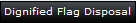 Dignified Flag Disposal